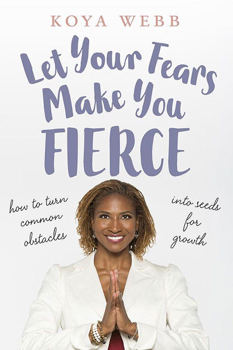 koya-webb-let-your-fears-make-you-fierce-book-cover
