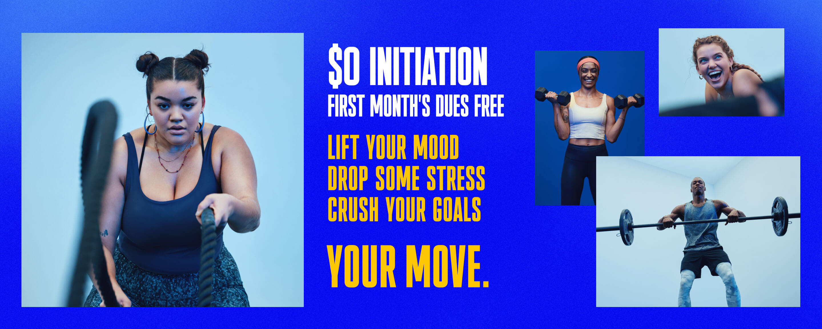 YOUR MOVE.