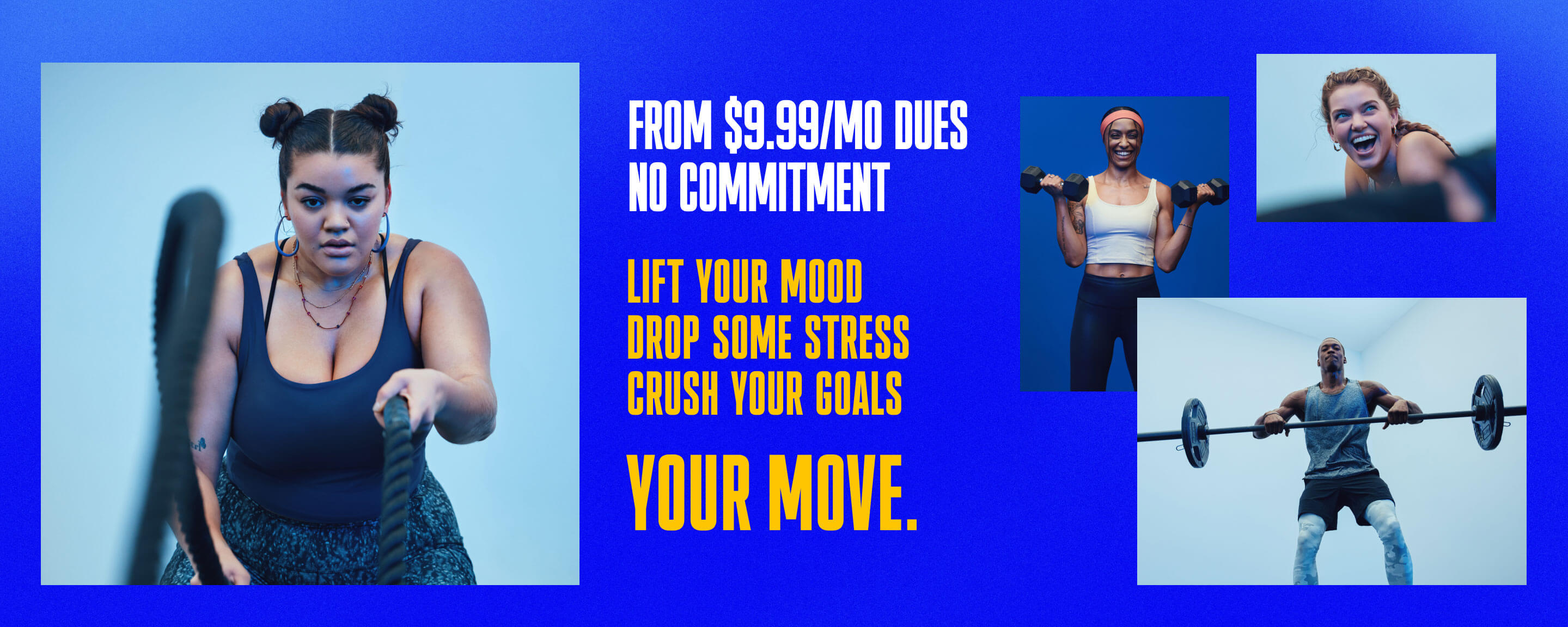 YOUR MOVE.