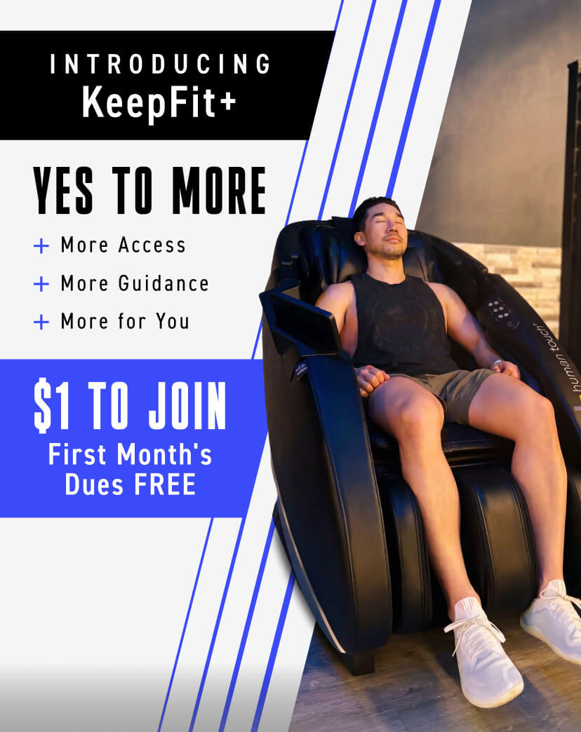Yes to more. More amenities. More guidance. More for you. Introducing our KeepFit+ membership. Join now for $1 and your first month’s dues free.