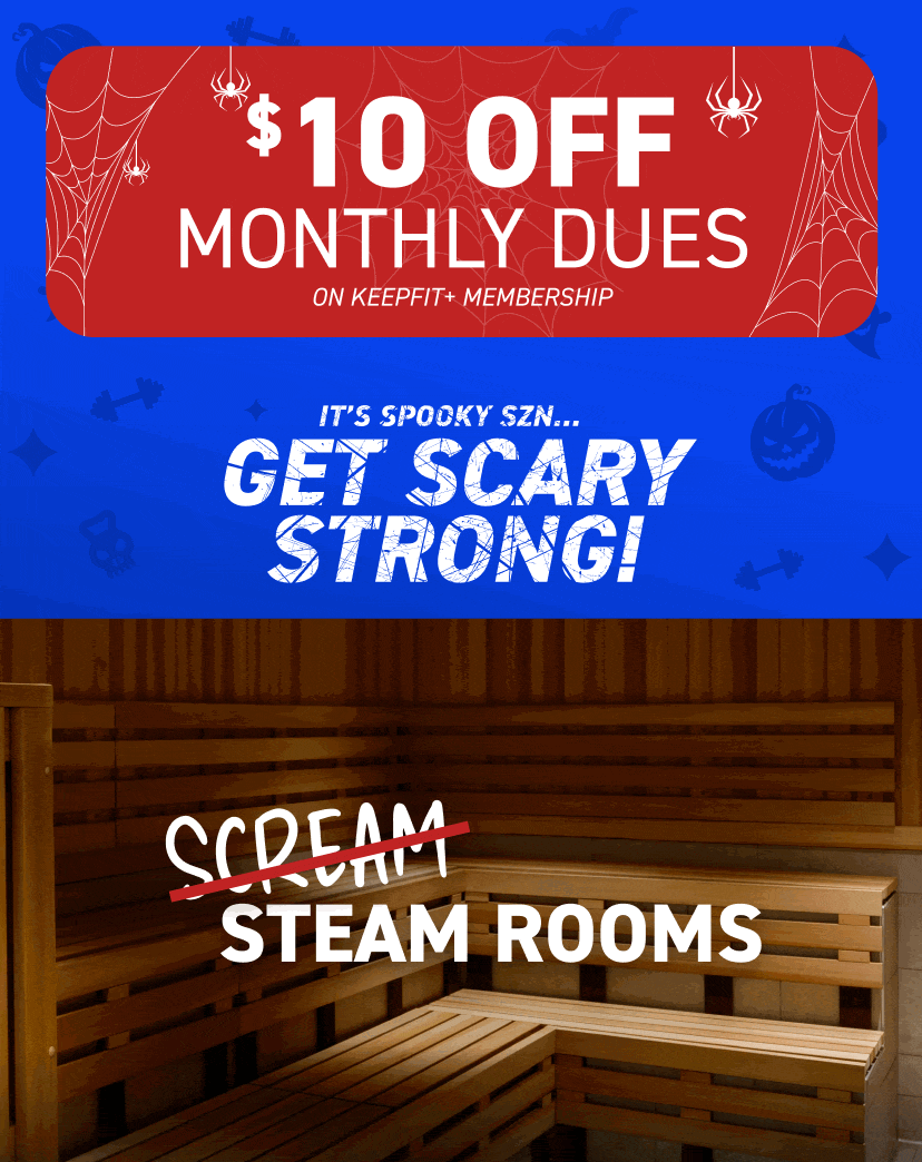 It’s Spooky SZN…GET SCARY STRONG! Join us with $5 Off Monthly Dues on Select Memberships.