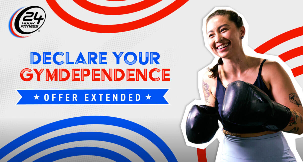 Declare your gymdependence with 4th of July specials extended at 24 Hour Fitness! 