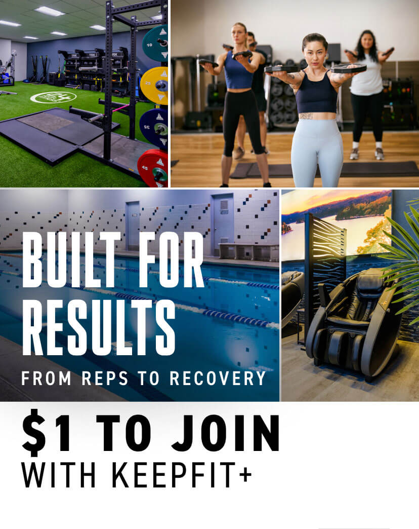 Join with $1 with a KeepFit+ membership and get access to so much more